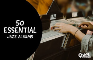 50 Essential Jazz Albums You Must Have on Vinyl