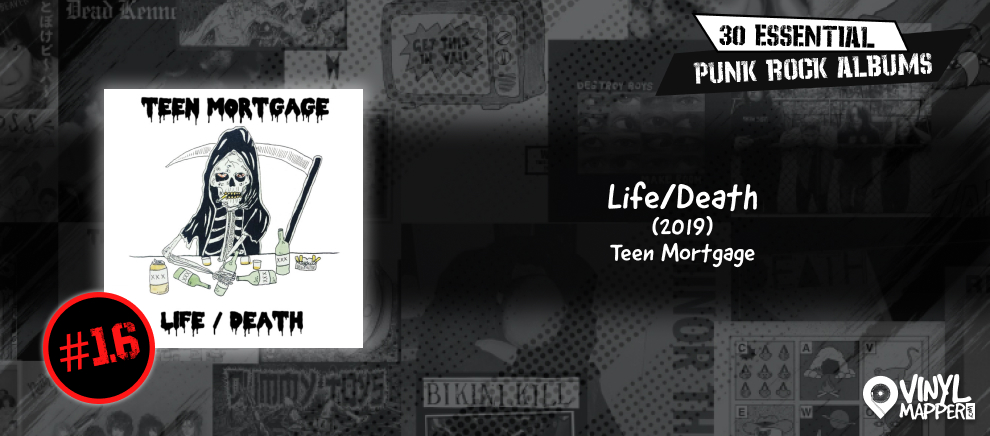 Teen Mortgage - Life/Death - Essential Punk Rock Vinyl