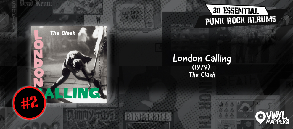 The Clash - London Calling - Essential Punk Rock Vinyl