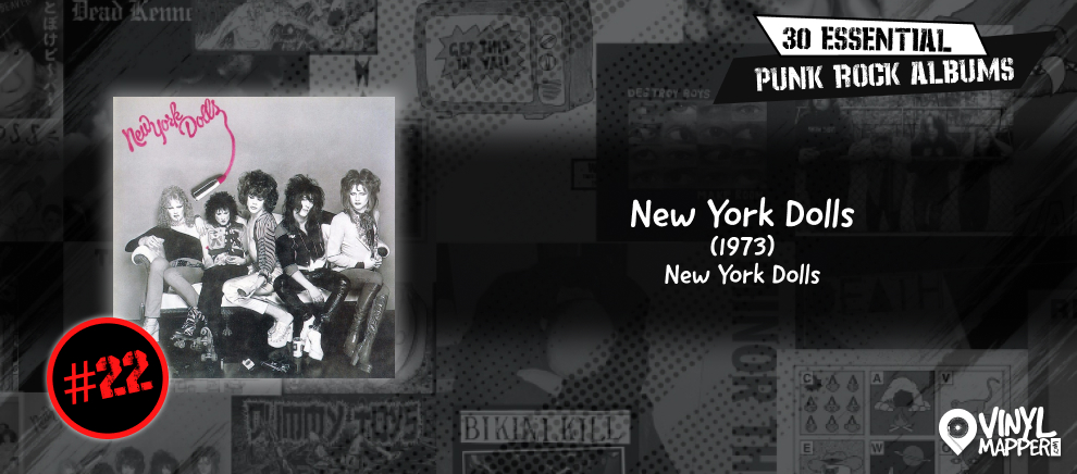 New York Dolls - New York Dolls - Essential Punk Rock Vinyl