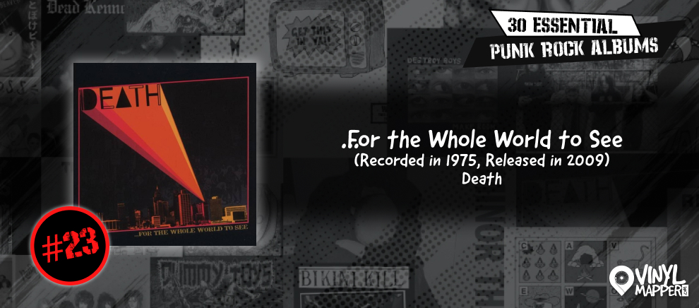 Death - …For the Whole World to See - Essential Vinyl for Record Collections