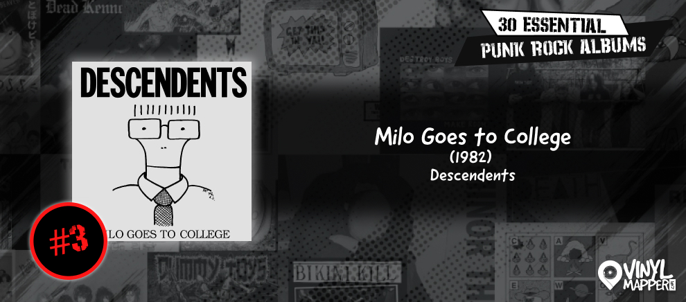 Descendents - Milo Goes to College - Must-Have Punk Rock Record