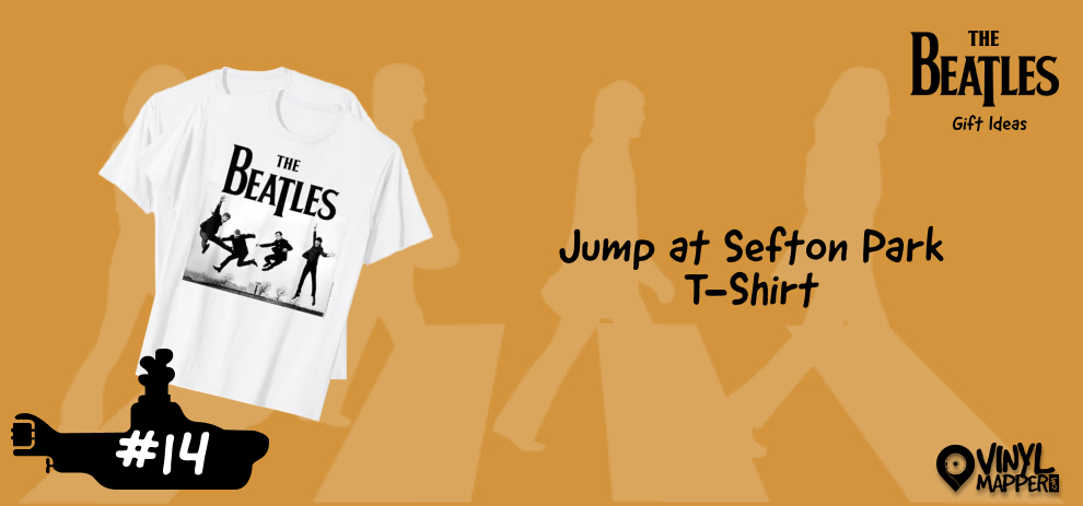Jump at Sefton Park T-Shirt - Best Beatles-Themed Gifts for Any Occasion