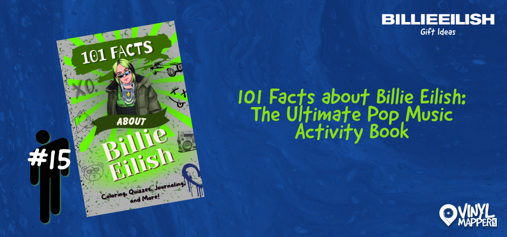 Best Gifts for Billie Eilish Fans 101 Facts About Billie Eilish The Ultimate Pop Music Activity Book