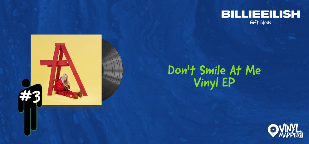 Cool Billie Eilish Gifts and Merch dont smile at me vinyl lp