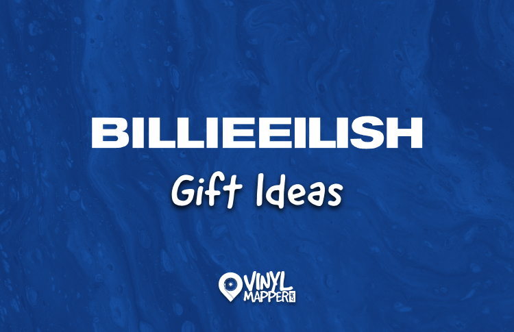 Best Birthday Gifts for Billie Eilish Fans