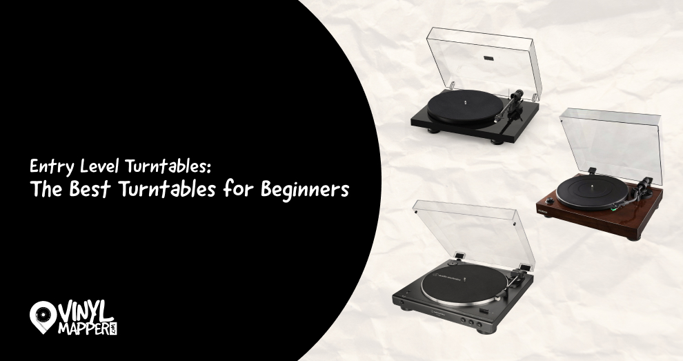 Affordable Entry Level Turntables That Sound Great