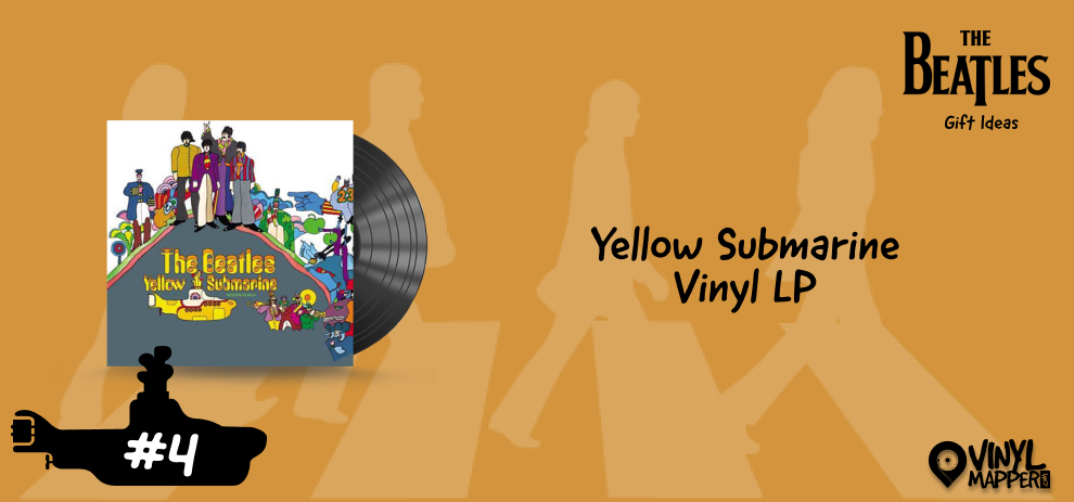 Gift ideas for the ultimate beatles fan - Yellow Submarine Vinyl LP