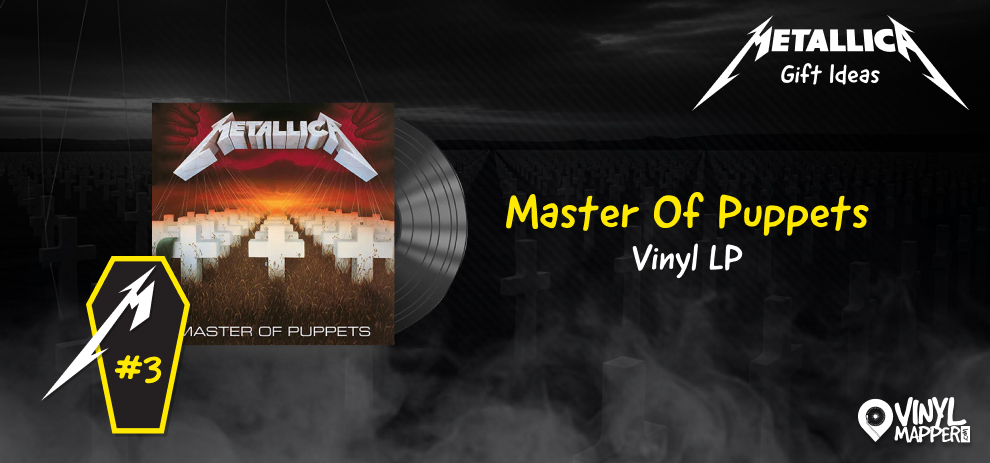 Unique Metallica Gifts: Vinyl, Apparel, Collectibles, and More - Master Of Puppets Vinyl LP