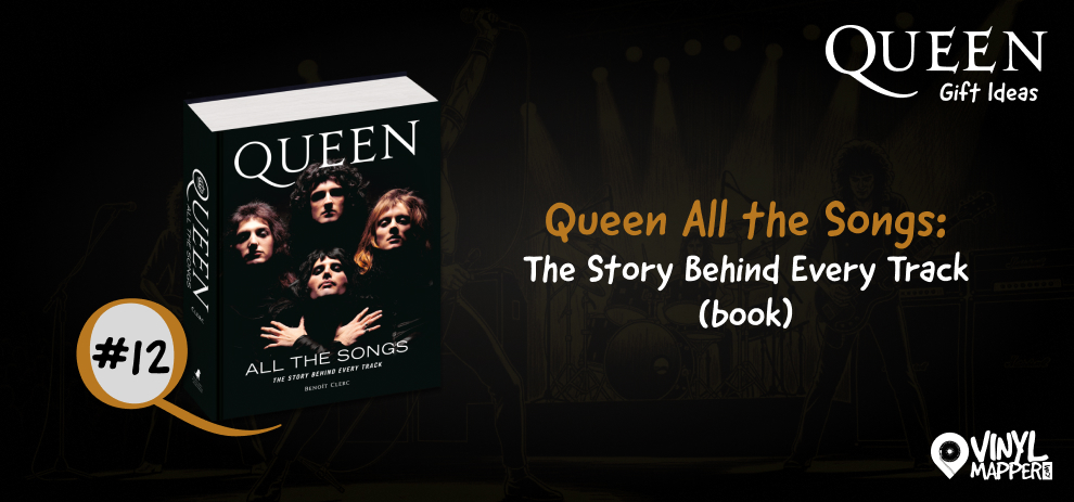 Best Queen Books to Gift for Birthdays, Christmas, and all Other Occasions - Queen: All the Songs — The Story Behind Every Track